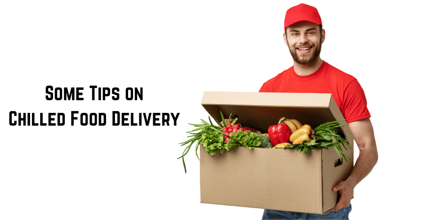 Tips to Deliver Chilled & Frozen Products to the Customer